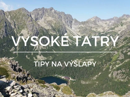 Ve Vysokých Tatrách: tipy na túry s dítětem